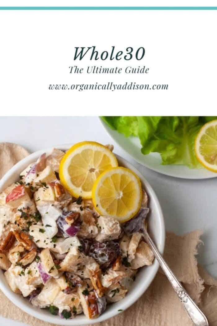 THE ULTIMATE WHOLE30 GUIDE - Organically Addison